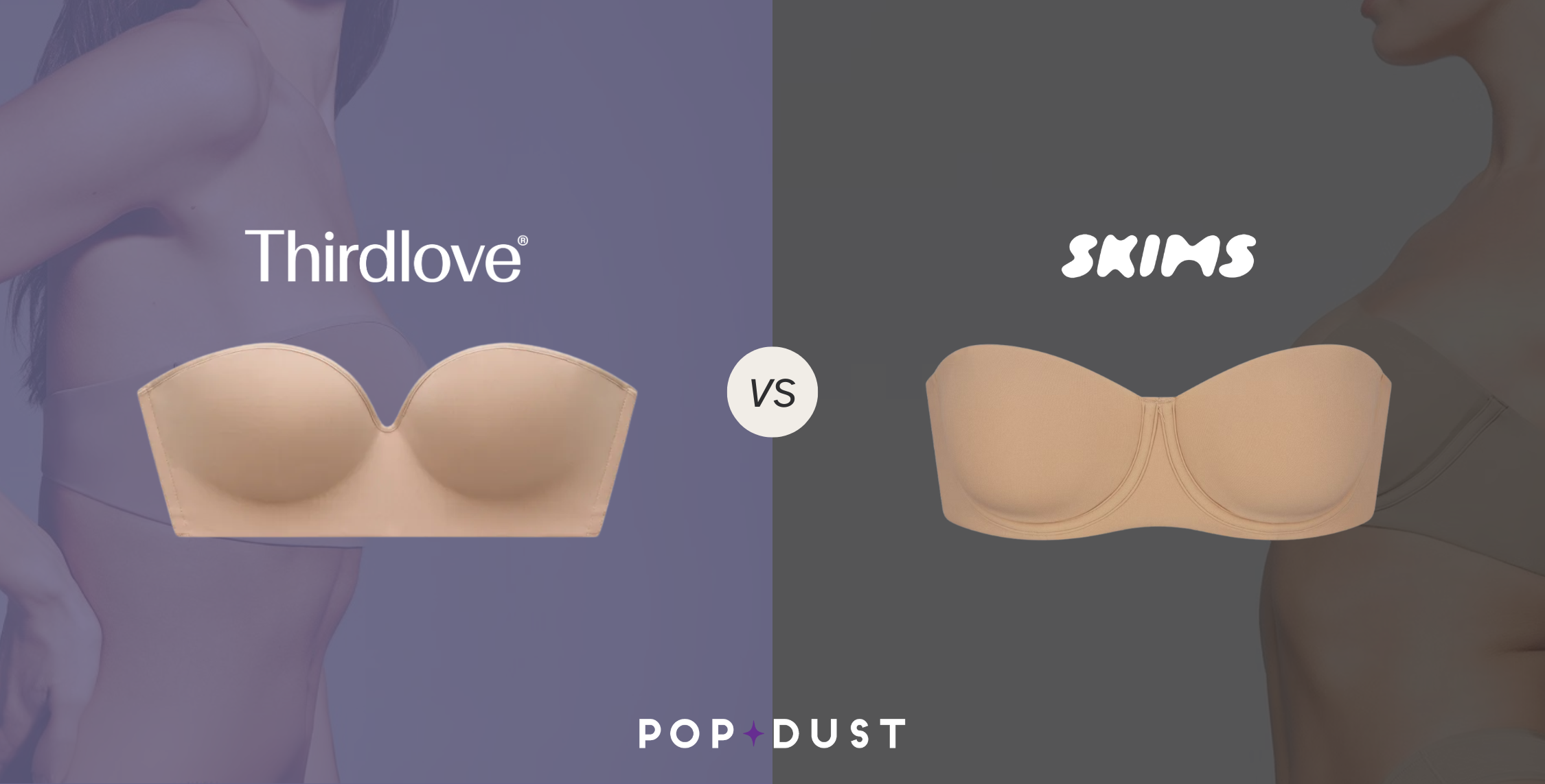 Thirdlove Vs. SKIMS — Which Strapless Bra Actually Stays Up?